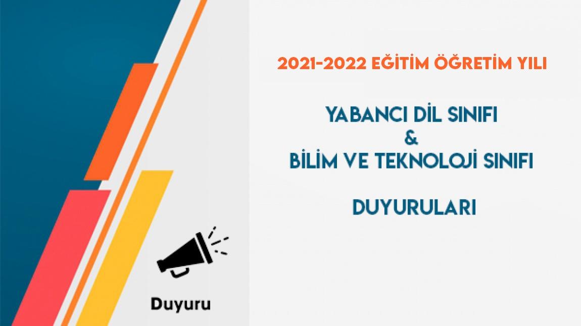 2021-2022 Dil & Bilim ve Teknoloji Sınıf Duyurusu